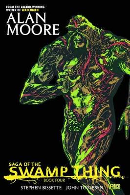 Saga of the Swamp Thing. Book Four