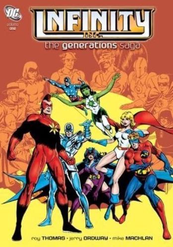 Infinity Inc.: The Generations Saga