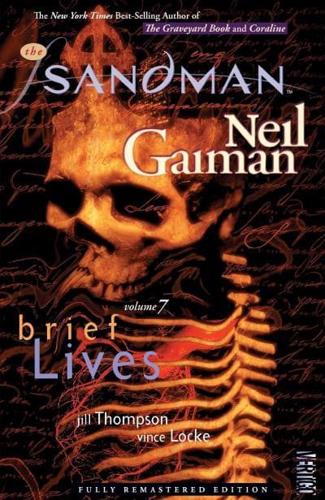 The Sandman. Vol. 7 Brief Lives