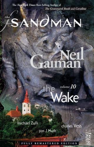The Sandman. Volume 10 The Wake
