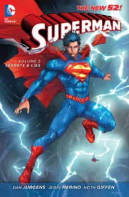 Superman. Volume 2 Secrets and Lies