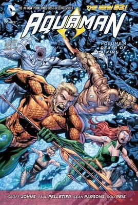 Aquaman. Volume 4 Death of a King