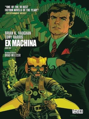 Ex Machina (2004), Book 1