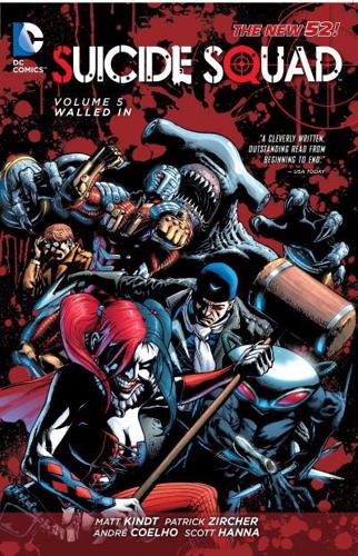 Suicide Squad. Volume 5 Walled In
