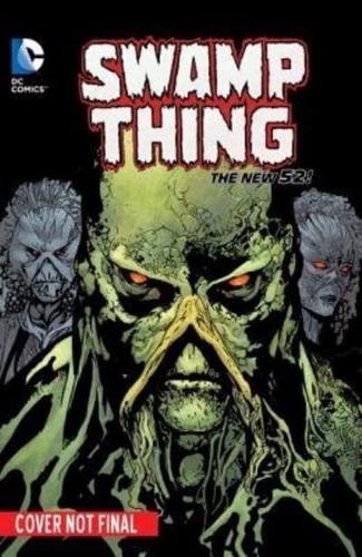 Swamp Thing. Volume 5 The Killing Field