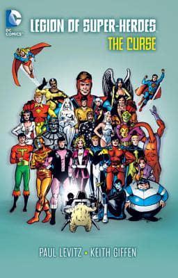 Legion of Super-Heroes. The Curse