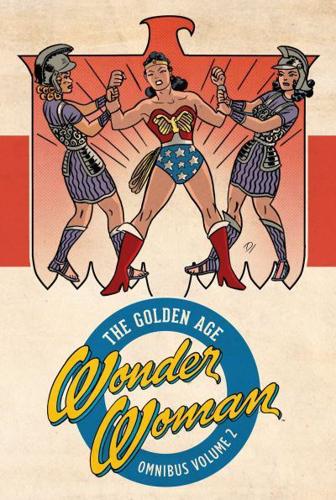 Wonder Woman, the Golden Age Omnibus. Volume 2