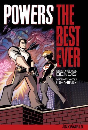 Powers. The Best Ever