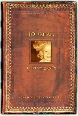 I Hope You Dance Journal