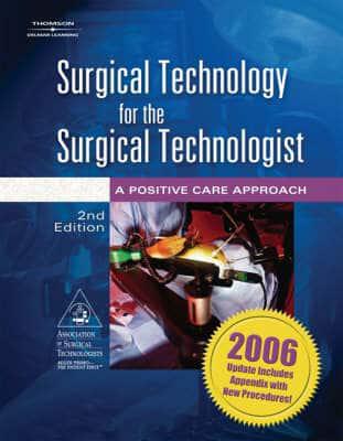 Surgical Technology for the Surgical Technologist