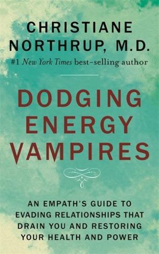 Dodging Energy Vampires