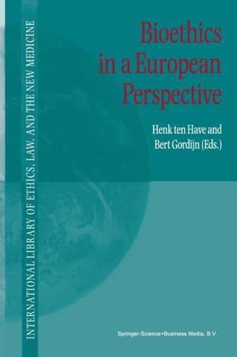 Bioethics in a European Perspective