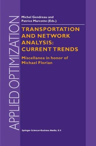 Transportation and Network Analysis