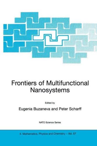 Frontiers of Multifunctional Nanosystems