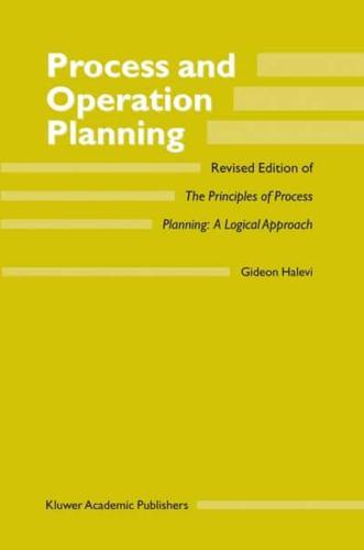 Proces[s] and Operation Planning