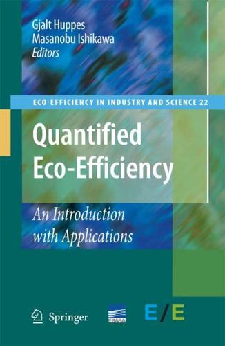 Quantified Eco-Efficiency: An Introduction with Applications