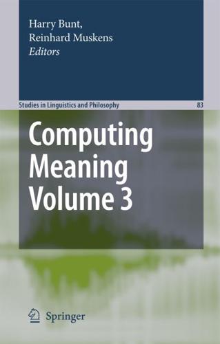 Computing Meaning. Volume 3