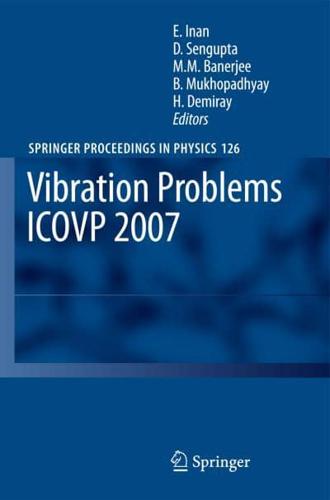 Vibration Problems ICOVP 2007