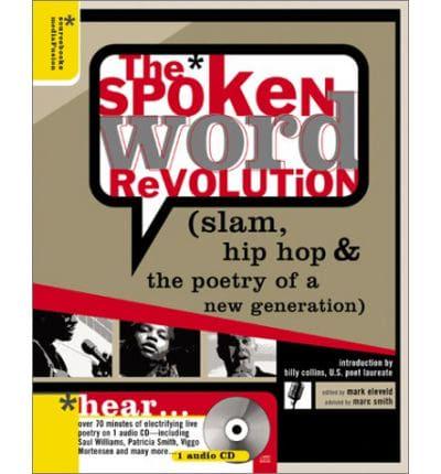 The Spoken Word Revolution