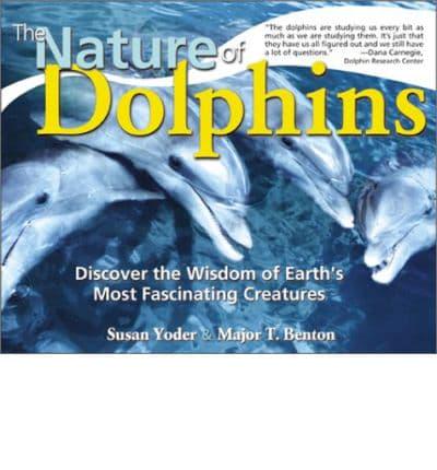The Nature of Dolphins
