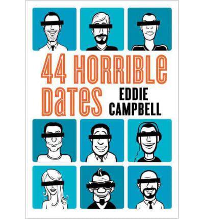 44 Horrible Dates