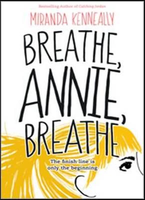 Breathe, Annie, Breathe