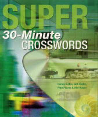 Super 30-Minute Crosswords