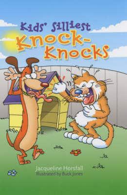 Kids' Silliest Knock-Knocks
