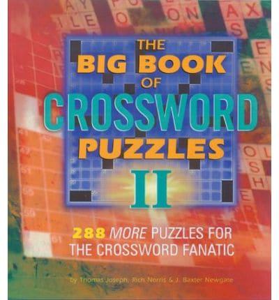 The Big Book of Crossword Puzzles II