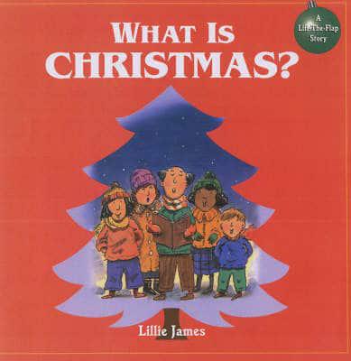 What Is Christmas?