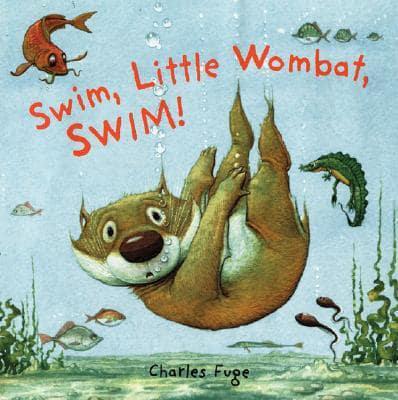 Swim, Little Wombat, Swim