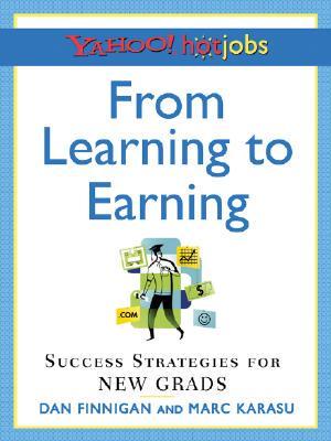From Learning to Earning