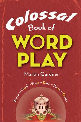 Colossal Book of Word Play