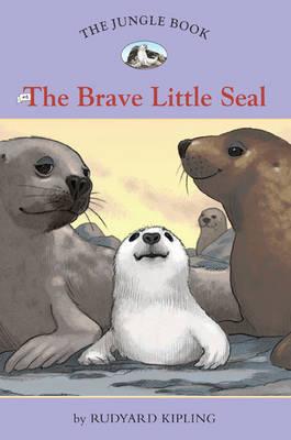 The Jungle Book. #6 The Brave Little Seal