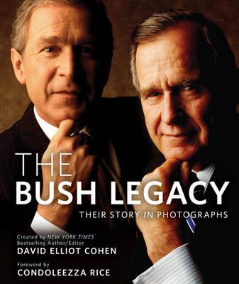 The Bush Legacy