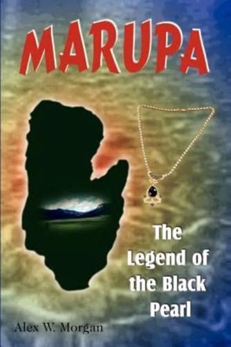 Marupa:  The Legend of the Black Pearl