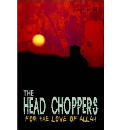 The Head Choppers
