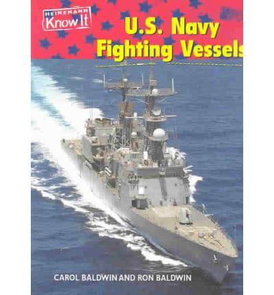 U.S. Navy Fighting Vessels