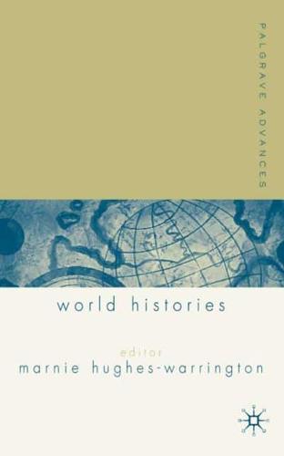 Palgrave Advances in World Histories