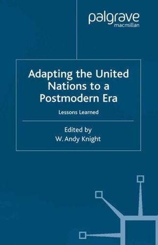 Adapting the United Nations to a Postmodern Era