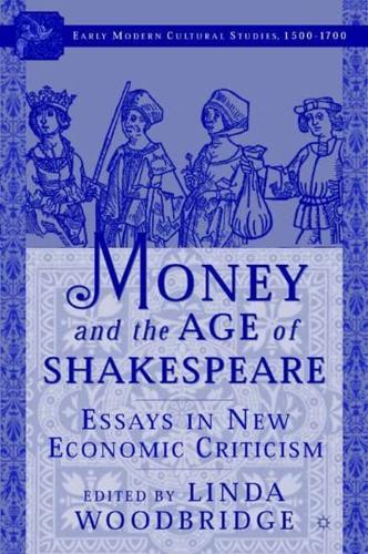 Money and the Age of Shakespeare