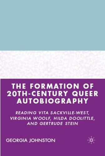 The Formation of 20Th-Century Queer Autobiography
