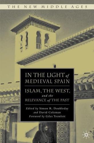 In the Light of Medieval Spain