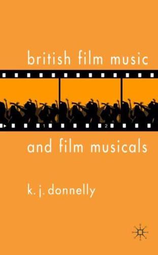 British Film Music and Film Musicals