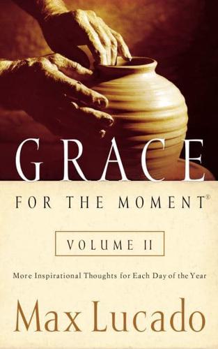 Grace for the Moment Volume II, Hardcover