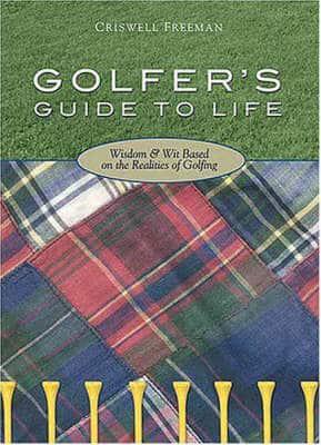 Golfer's Guide to Life