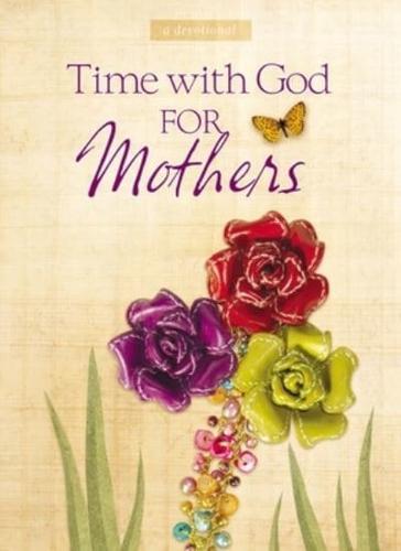 Time With God for Mothers