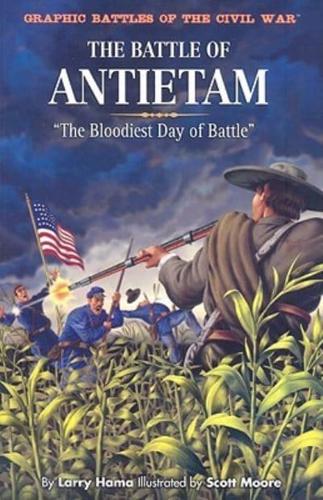 The Battle of Antietam