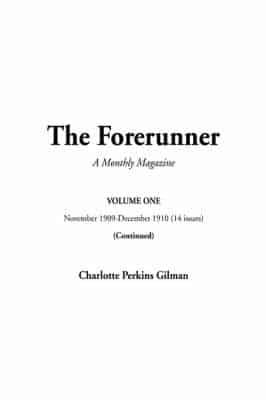 Forerunner, the  v. 1