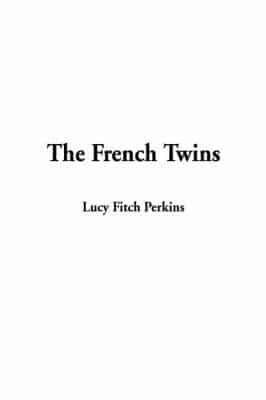 The French Twins, the